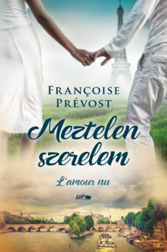 Francoise Prévost - Meztelen szerelem