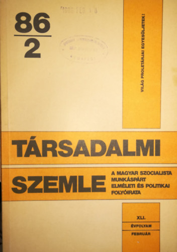 Trsadalmi szemle 86/2 XLI vfolyam februr