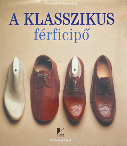 Moln�r Magda; Vass L�szl� - A klasszikus f�rficip�