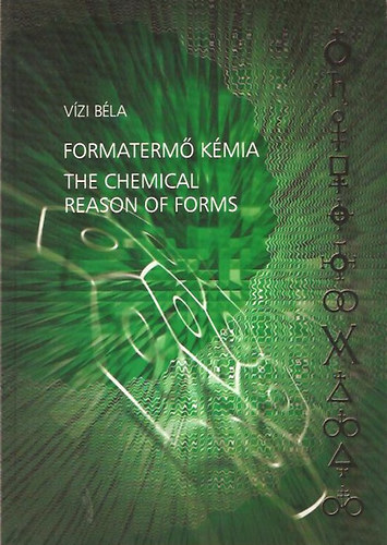 Vzi Bla - Formaterm Kmia - The Chemical Reason of Forms