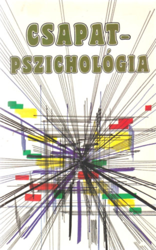 Sigurd Baumann - Csapatpszichol�gia