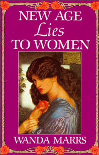 Texe Marrs Wanda Marrs - New Age Lies to Women