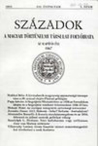 Pl Lajos  (szerk.) - Szzadok - A Magyar Trtnelmi Trsulat folyirata 2002/1. szm (136. vfolyam)