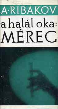 Anatolij Ribakov - A hall oka: mreg