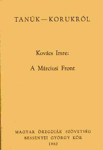 Kovcs Imre - A Mrciusi Front (Tank-Korukrl)