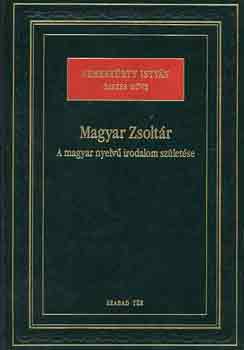 Nemesk�rty Istv�n - Magyar Zsolt�r-a magyar nyelv� irodalom sz�let�se