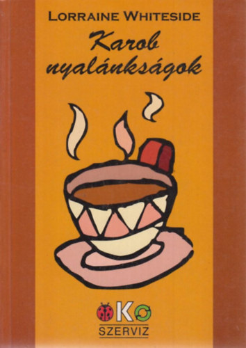 Lorraine Whiteside - Karob nyal�nks�gok