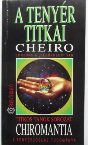 Cheiro - A tenyér titkai