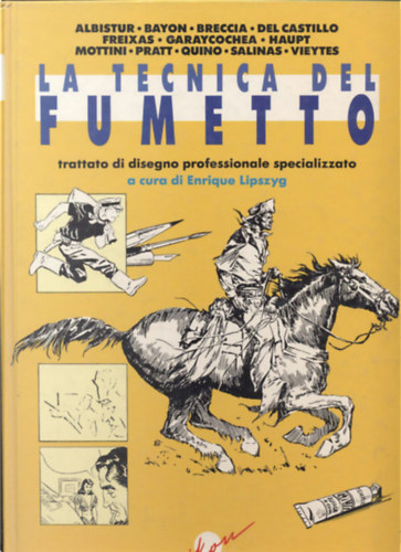 Enrique Lipszyg - La Tecnica Del Fumetto