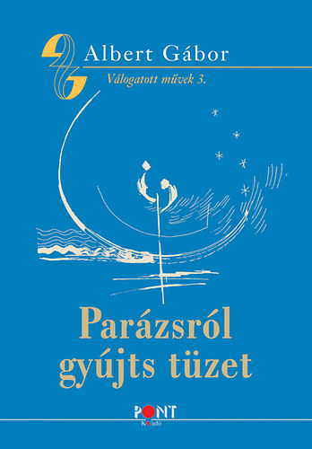 Albert Gbor - Parzsrl gyjts tzet