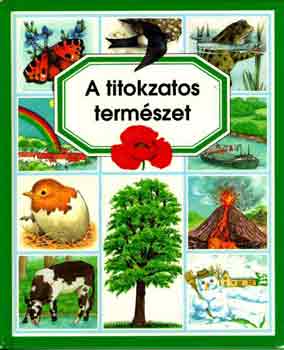 milie Beaumont; Marie-Rene Pimont - A titokzatos termszet