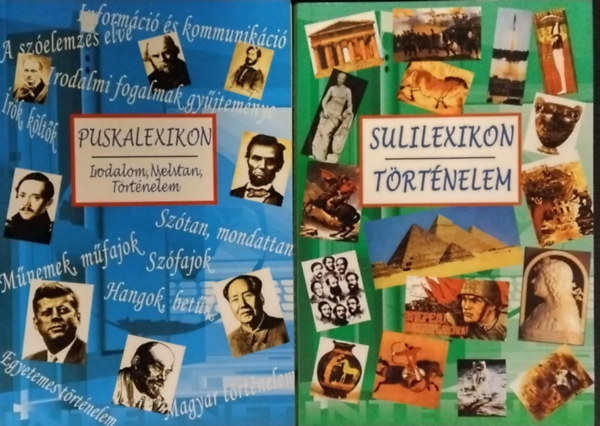 Szerkeszt� Sz�mad� L�szl� Pinty�n� - Krucs� M�ria - T�th D�ra - J�mbor Mariann - Labancz L�szl� - Puskalexikon (Irodalom, Nyelvtan, T�rt�nelem) + Sulilexikon (T�rt�nelem)