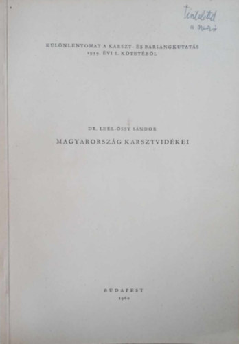 Dr. Leél-Őssy Sándor - Magyarország karsztvidékei