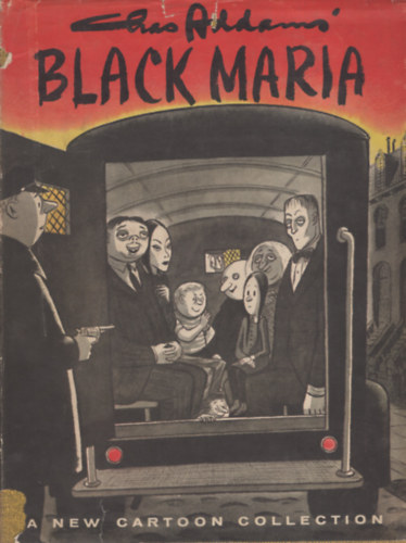 Charles Addams - Black Maria