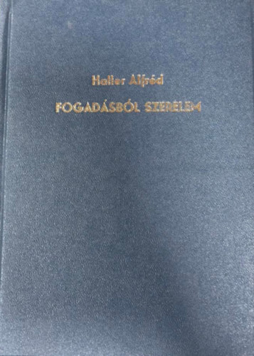 Fogadásból szerelem