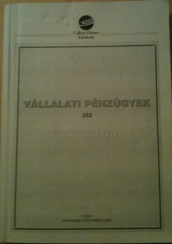 Garay Zsolt - Vllalati pnzgyek