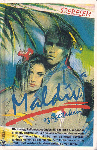 Meinze - Szerelem a Maldív-szigeteken