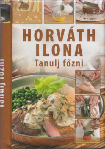 Horvth Ilona - Tanulj fzni