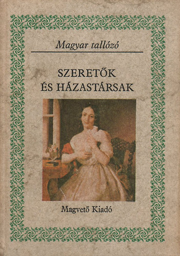 Erd�dy Edit - Szeret�k �s h�zast�rsak (Magyar tall�z�)