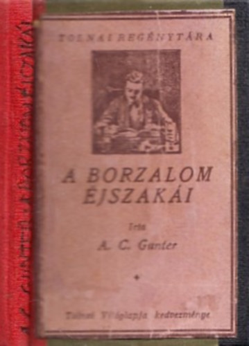 A. C. Gunter - A borzalom �jszak�i (Tolnai Reg�nyt�ra)