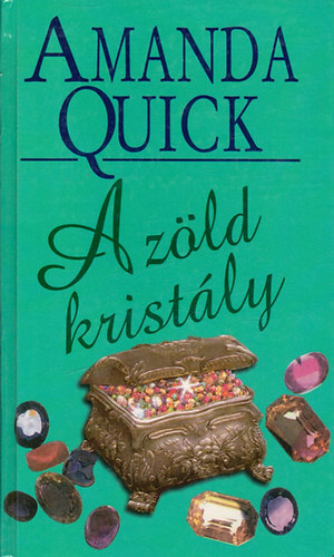 Amanda Quick - A zöld kristály