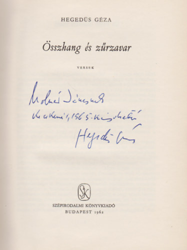 Heged�s  G�za - �sszhang �s z�rzavar (Dedik�lt)