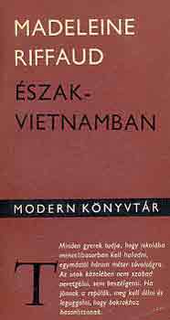Madeleine Riffaud - �szak-Vietnamban