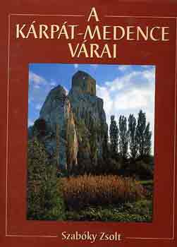 Szabky Zsolt - A Krpt-medence vrai
