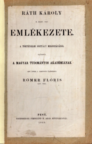 R�mer Fl�ris - R�th K�roly eml�kezete