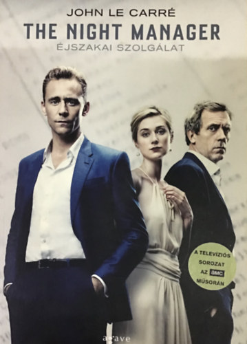 John le Carr� - The Night Manager - �jszakai szolg�lat
