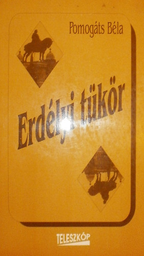 Pomog�ts B�la - Erd�lyi t�k�r