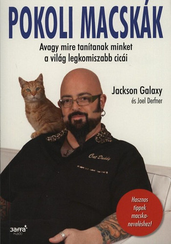 Jackson Galaxy - Pokoli macskák