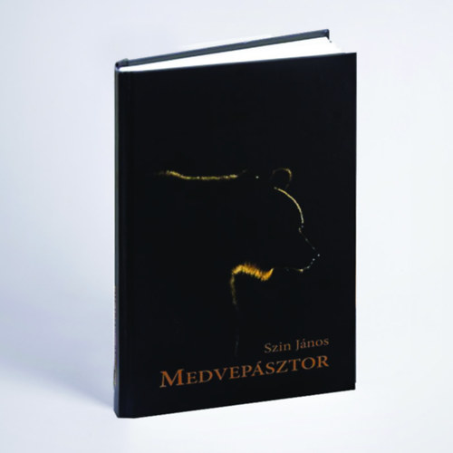 Szin János - Medvepásztor; Medvepásztor Új ösvényeken (2 kötet)