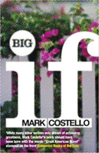 Mark Costello - Big if