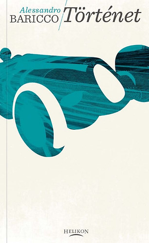 Alessandro Baricco - T�rt�net
