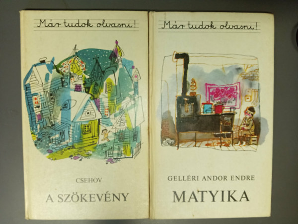 Gell�r Andor Endre Csehov - A sz�kev�ny + Matyika (M�r tudok olvasni 2m�)