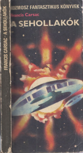 Francis Carsac - A sehollak�k
