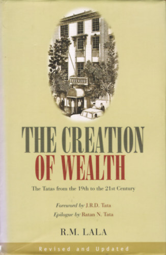 R. M. Lala - The Creation of Wealth