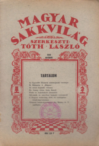 Tóth László (szerk.) - Magyar Sakkvilág 1940 Október