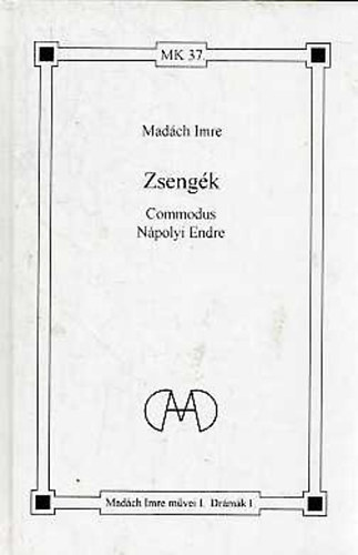 Madch Imre - Zsengk - Commodus Npolyi Endre