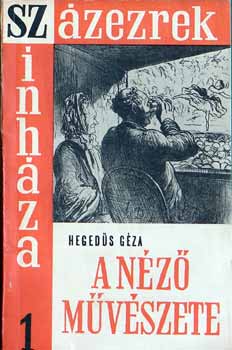 Heged�s G�za - A n�z� m�v�szete