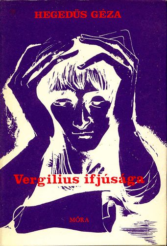 Heged�s G�za - Vergilius ifj�s�ga