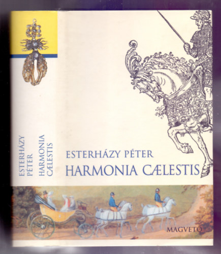 Esterházy Péter - Harmonia Caelestis
