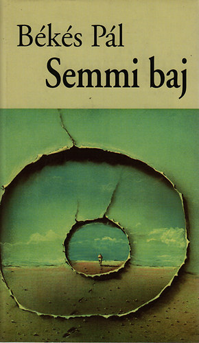 B�k�s P�l - Semmi baj