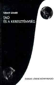 Tábori László - Tao és a kereszténység