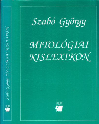 Szab Gyrgy - Mitolgiai kislexikon