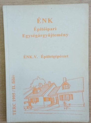 �NK �p�t�ipari egys�g�rgy�jtem�ny - �NK. V. �p�letg�p�szet
