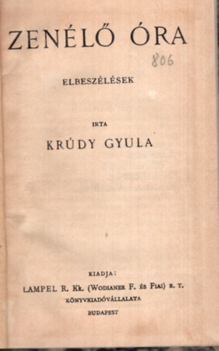 Krdy Gyula - Zenl ra (Magyar Knyvtr) (I. kiads)