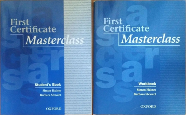 Simon Haines - Barbara Stewart - First Certificate Masterclass - Student's Book + Workbook without Key (2 ktet)