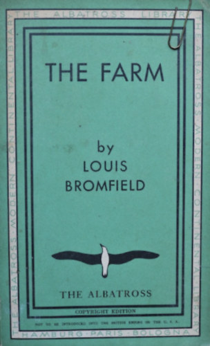 Louis Bromfield - The Farm